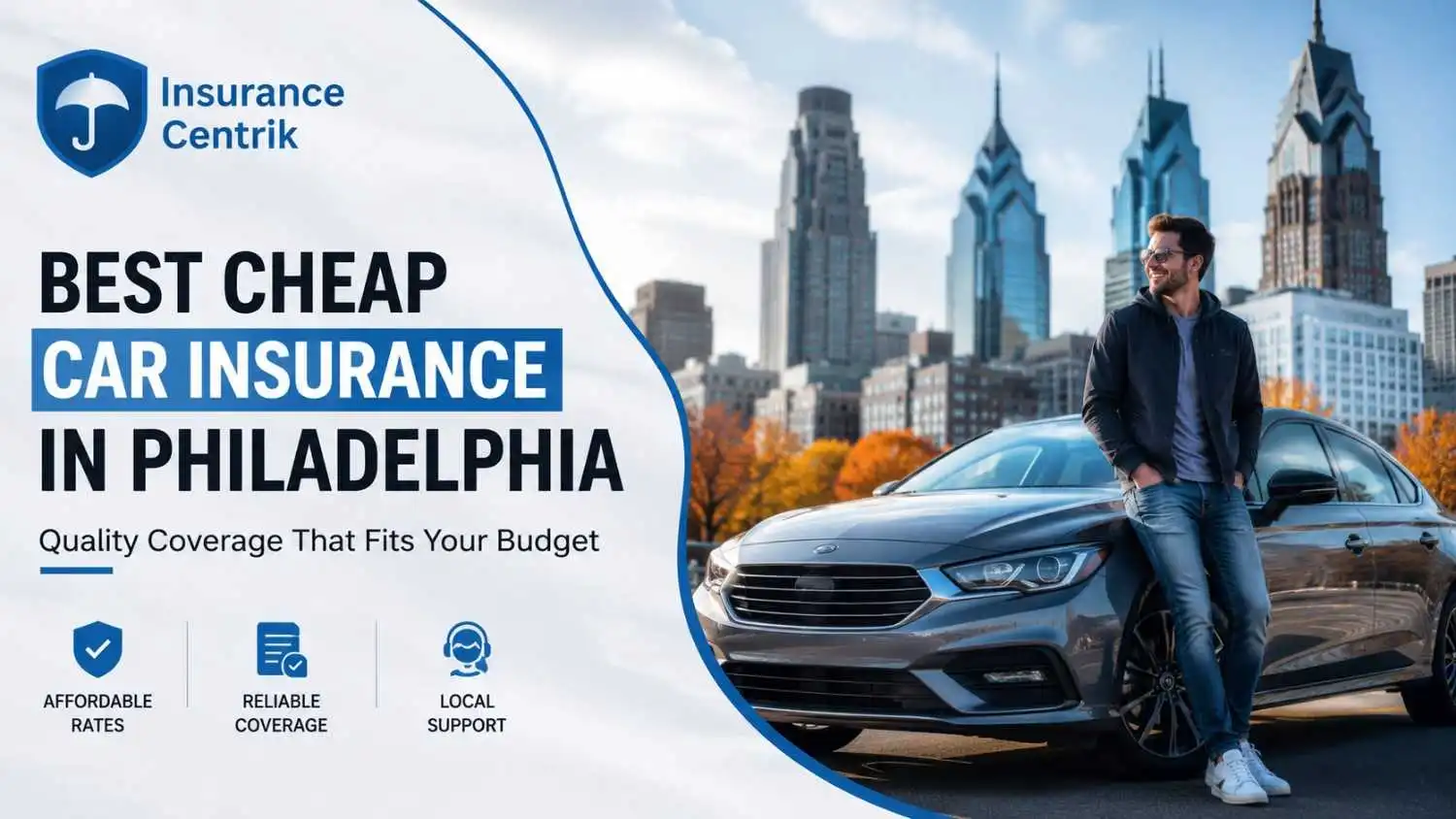 Cheap Car Insurance in Philadelphia