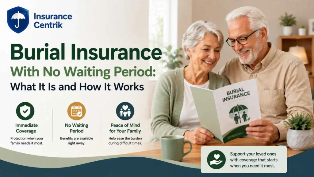 Burial Insurance With No Waiting Period