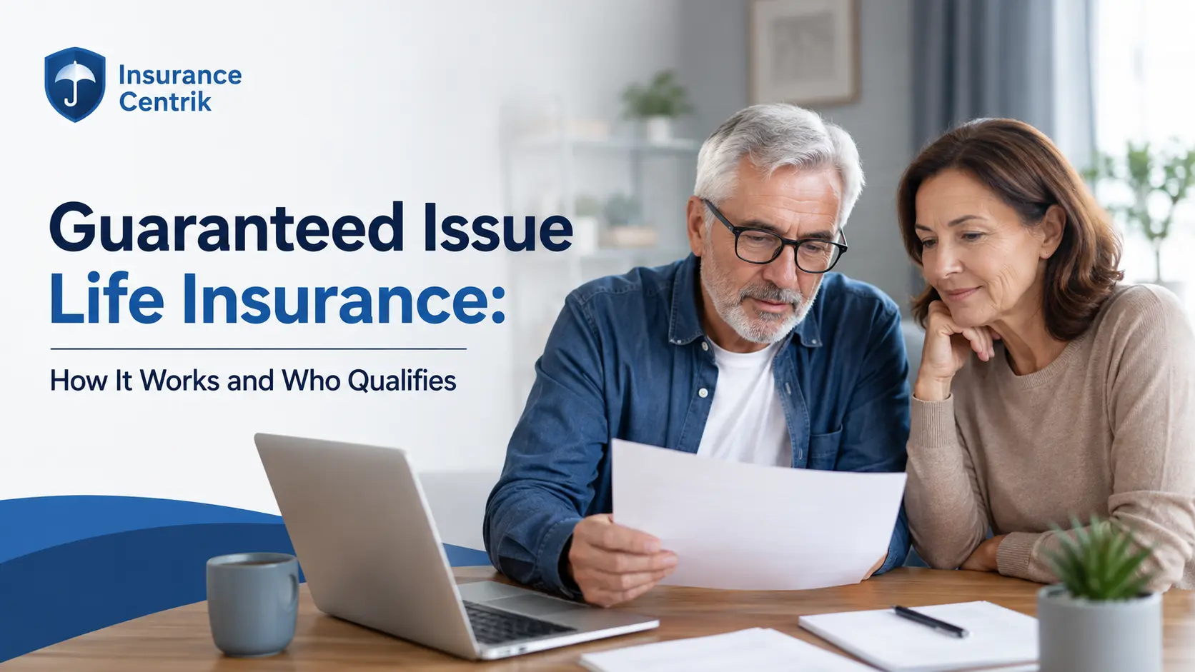 Guaranteed Issue Life Insurance